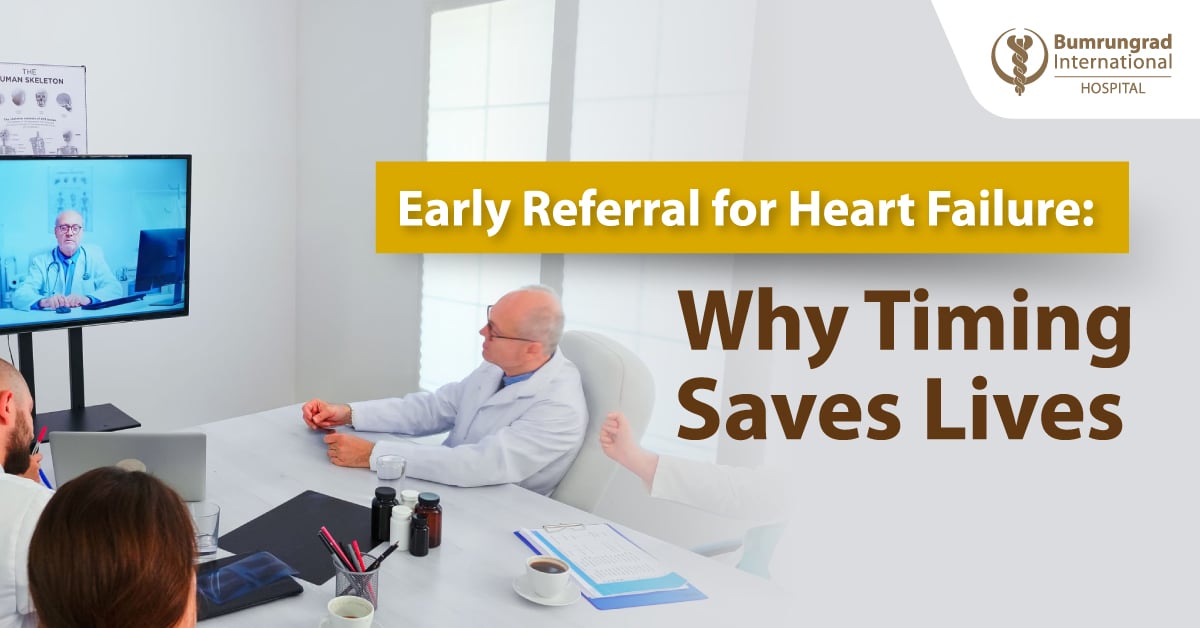 Early Referral for Heart Failure: Why Timing Saves Lives