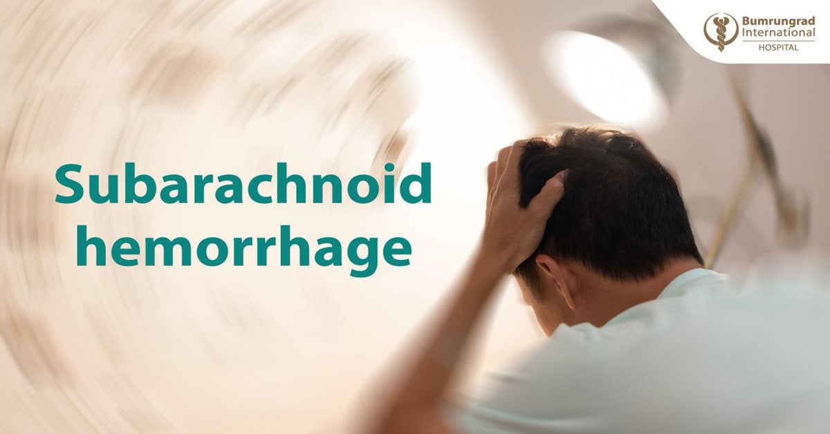 Subarachnoid Hemorrhage - What You Need to Know