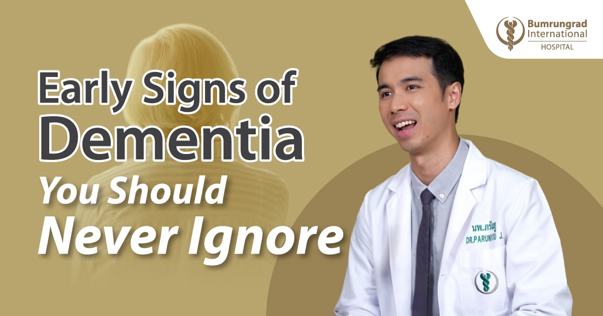 Early Signs of Dementia You Should Not Ignore