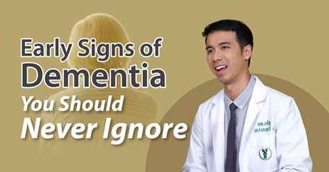Early Signs of Dementia You Should Not Ignore