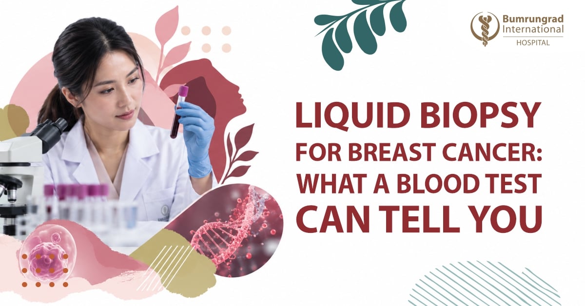 Liquid Biopsy for Breast Cancer: What a Blood Test Can Tell You