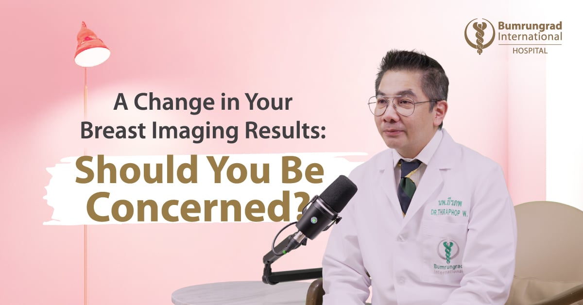 A Change in Your Breast Imaging Results: Should You Be Concerned?