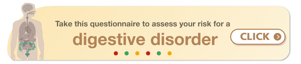 Take this questionnaire to assess your risk for a digestive disorder