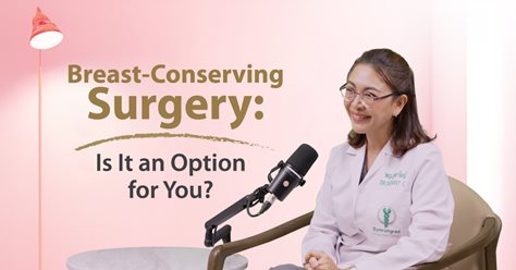 Breast-Conserving Surgery: Is It an Option for You?